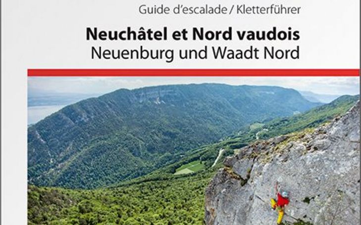 Kletterführer Neuenburg und Waadt Nord