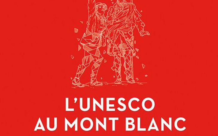 L’Unesco au Mont Blanc