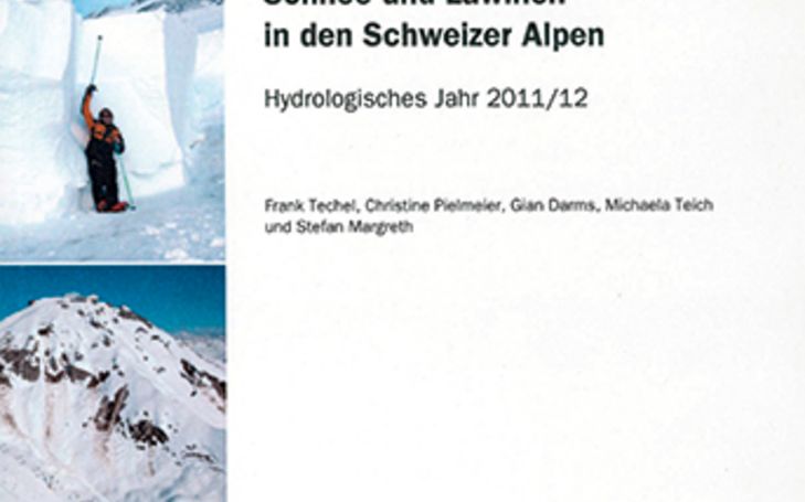 Schnee und Lawinen in den Schweizer Alpen. Hydrologisches Jahr 2011/12
