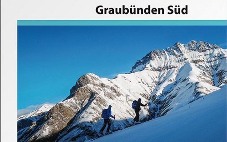 Skitouren Graubünden Süd