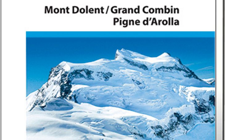 Alpine Touren Walliser Alpen Mont Dolent/Grand Combin/Pigne d’Arolla